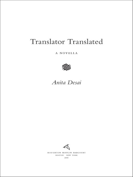 Title details for Translator Translated by Anita Desai - Wait list